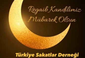TSD MERSİN ŞUBESINDEN REGAİP KANDİLİ MESAJI 