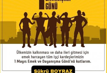 1 MAYIS EMEK VE DAYANIŞMA GÜNÜ KUTLU OLSUN !!
