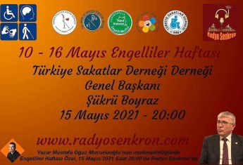 TÜRKİYE SAKATLAR DERNEĞI GENEL BAŞKANI, RADYOSENKRON'DA 